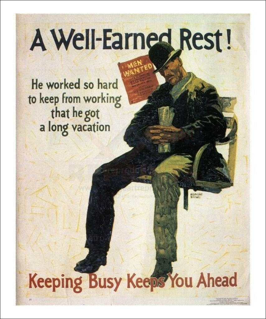 Art print, A Well-Earned Rest, English advertising poster - Vintage Art - Lazy man sitting on a bench Retro-Reproductions, LLC,